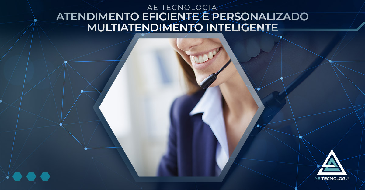 Atendimento Eficiente e Personalizado – Multiatendimento Inteligente